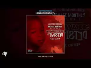 Menace Monthly 2 BY Compton Menace